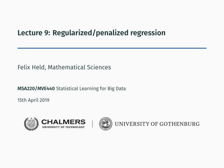 lecture 9 regularized penalized regression