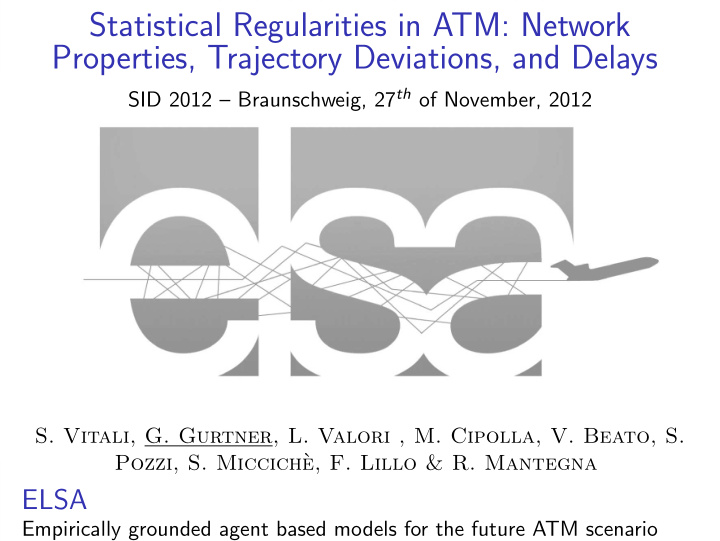 statistical regularities in atm network properties