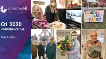 Q1 2020  CONFERENCE CALL  May 8, 2020  Cautionary Statements  This presentation contains