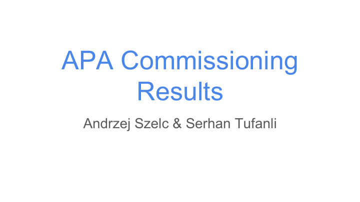 apa commissioning results