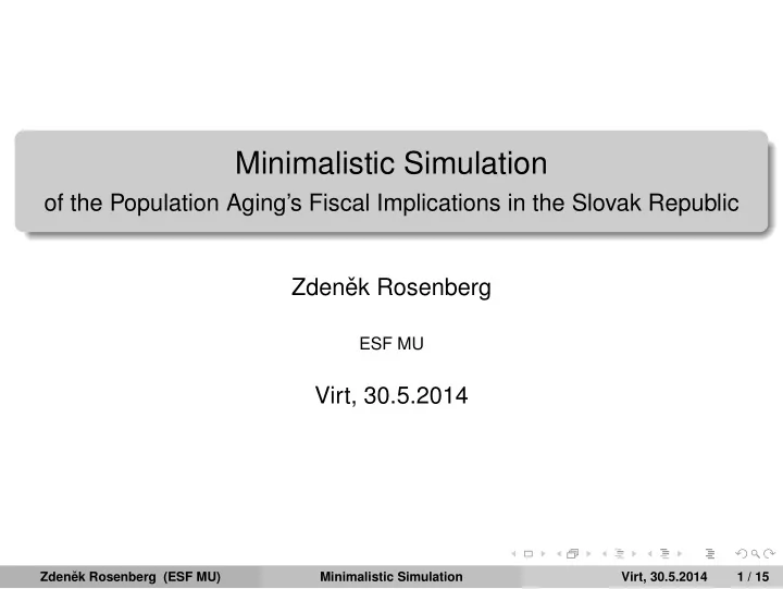 minimalistic simulation