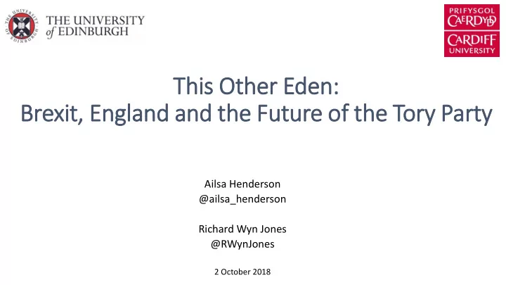 brexit england and the future of the tory ry party