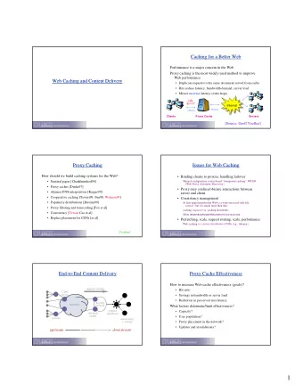 1  Web Traffic Characterization  Zipf  Web Traffic Characterization  Zipf  [Breslau/Cao99] and