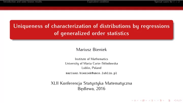 uniqueness of characterization of distributions by