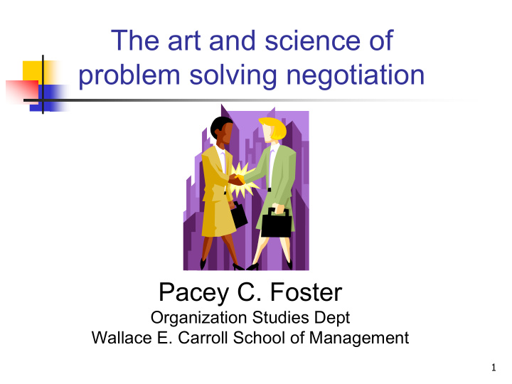 the art and science of problem solving negotiation