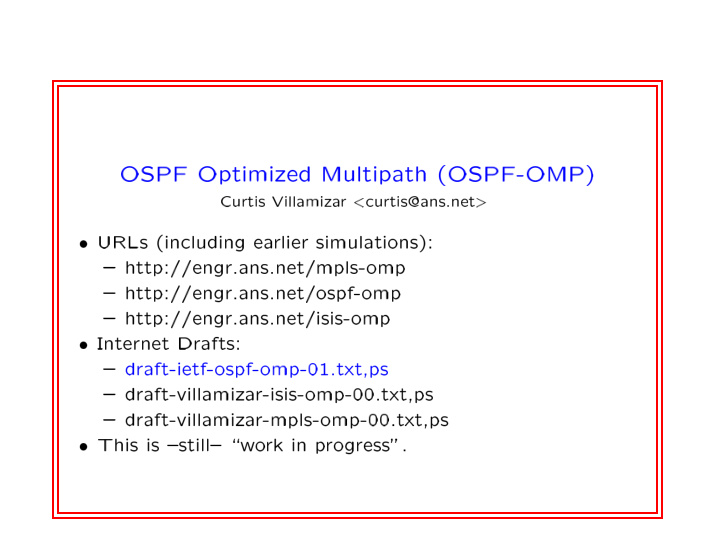 ospf optimized multipath ospf omp curtis villamiza r