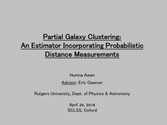Partial Galaxy Clustering : An Estimator Incorporating Probabilistic Distance Measurements Humna