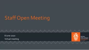 Staff Open Meeting  8 June 2020  Virtual meeting  Professor Paul Layzell - Principal  Introduction