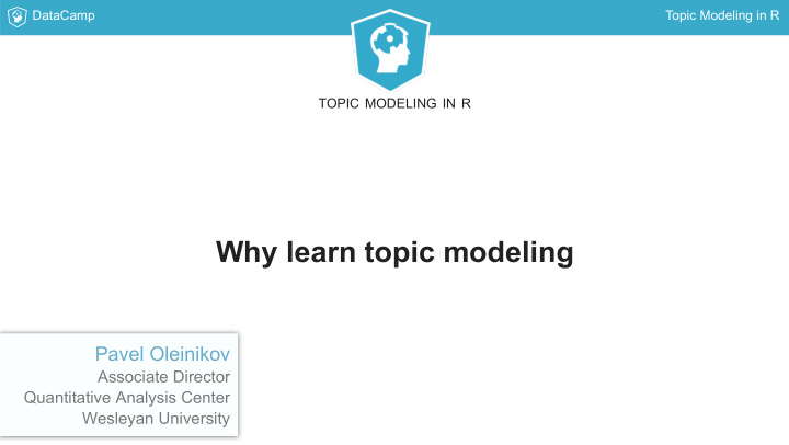 why learn topic modeling