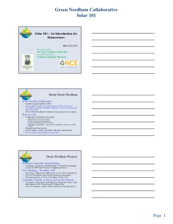 Green Needham Collaborative  Solar 101  Solar 101  An Introduction for  Homeowners  March 20,
