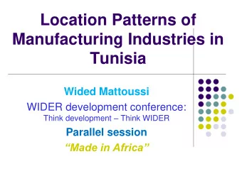 Tunisia  Wided Mattoussi  WIDER development conference: Think development  Think WIDER  Parallel
