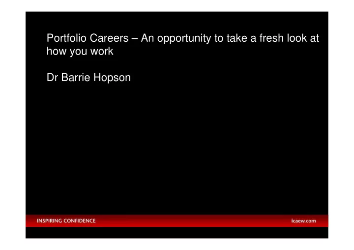 portfolio careers an opportunity to take a fresh look at