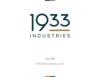 July 2019  DISCLAIMER STATEMENTS  This presentation relates to an entity that is directly involved