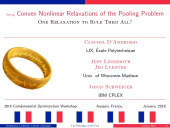 Strong Convex Nonlinear Relaxations of the Pooling Problem  One Relaxation to Rule Them All?