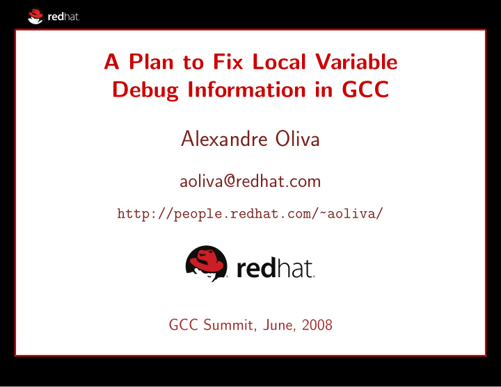 a plan to fix local variable debug information in gcc