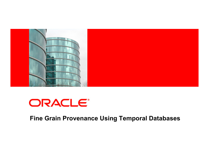fine grain provenance using temporal databases outline of