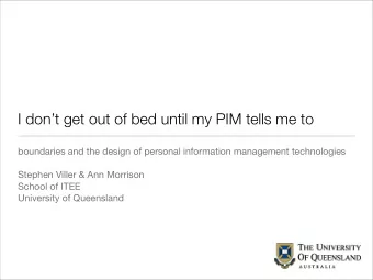 I dont get out of bed until my PIM tells me to  boundaries and the design of personal