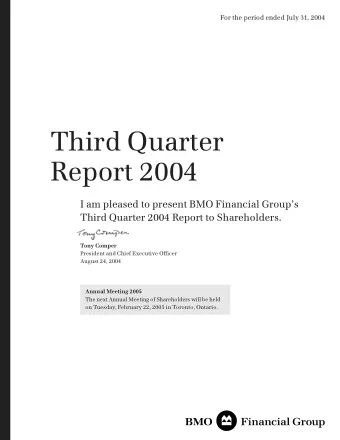 Third Quarter  Report 2004  I am pleased to present BMO Financial Groups  Third Quarter 2004