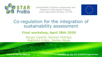 Co-regulation for the integration of  sustainability assessment  Final workshop, April 28th 2020