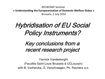 RECWOWE Seminar   Understanding the Europeanisation of Domestic Welfare States  Brussels, 2