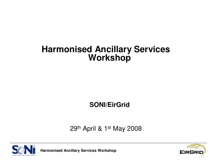 harmonised ancillary services workshop