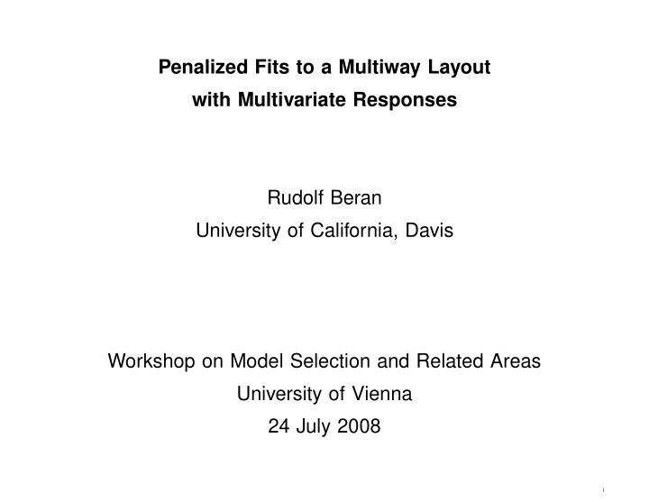 penalized fits to a multiway layout with multivariate