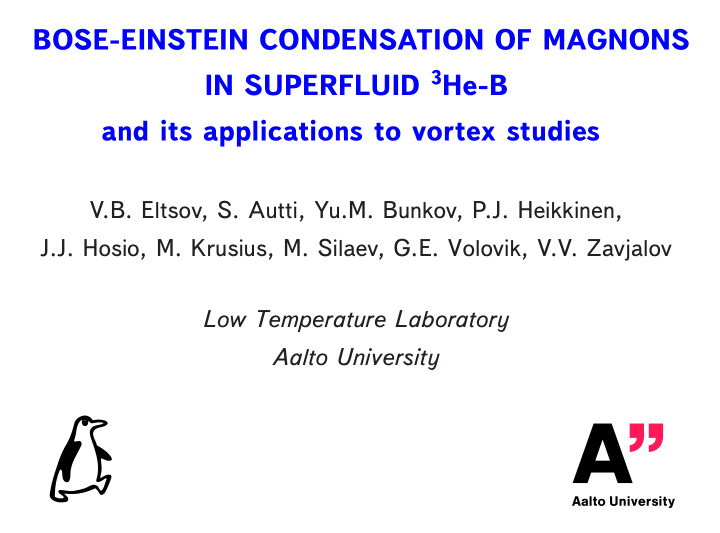 bose einstein condensation of magnons in superfluid 3 he