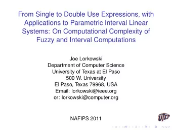 From Single to Double Use Expressions, with  Applications to Parametric Interval Linear  Systems: