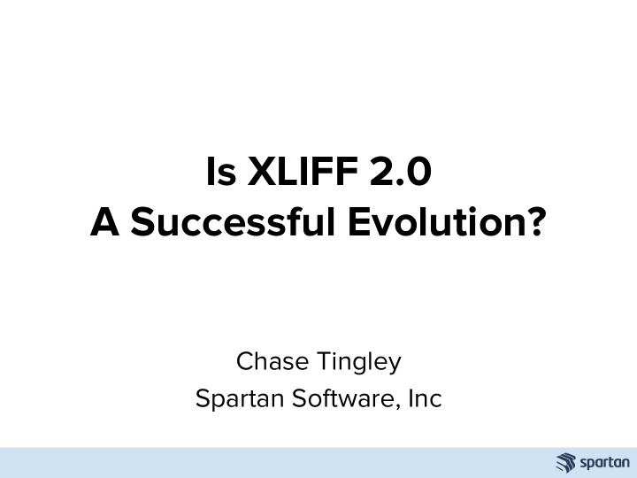 is xliff 2 0 a successful evolution