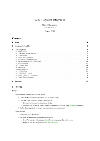 02291: System Integration  Hubert Baumeister  hub@imm.dtu.dk  Spring 2011  Contents  1  Recap  1  2