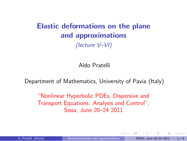 elastic deformations on the plane and approximations