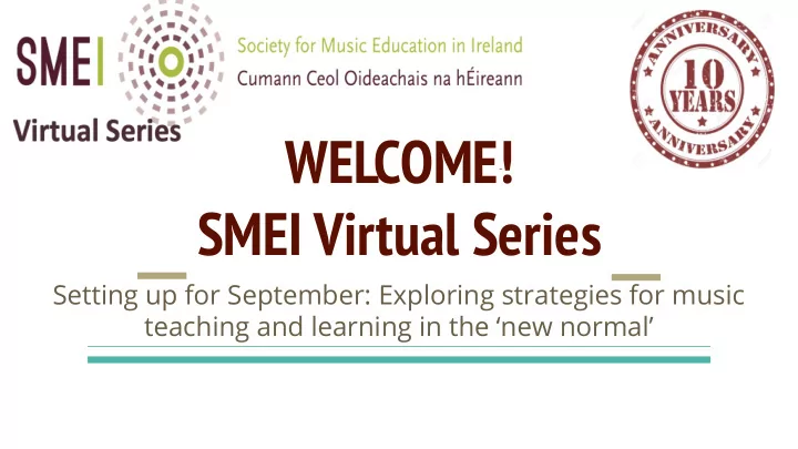 welcome smei virtual series