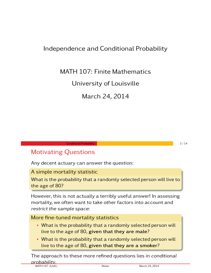 independence and conditional probability math 107 finite