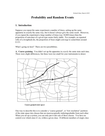 Probability and Random Events 1.  Introduction  Suppose you repeat the same experiment a number of