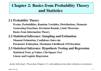 Chapter 2: Basics from Probability Theory  and Statistics  2.1 Probability Theory  Events,