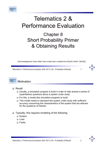 Telematics 2 &amp;  Performance Evaluation  Chapter 8  Short Probability Primer  &amp; Obtaining