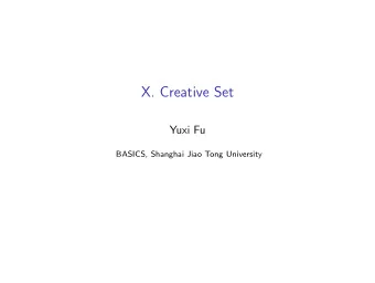 X. Creative Set  Yuxi Fu  BASICS, Shanghai Jiao Tong University  Quotation from Post  The