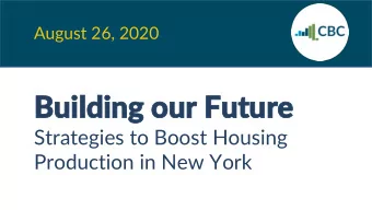 Building our Future  Building our Future  Strategies to Boost Housing  Production in New York