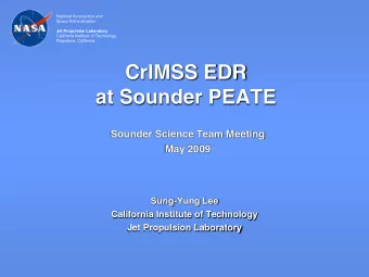 CrIMSS EDR  at Sounder PEATE  Sounder Science Team Meeting  May 2009  Sung-Yung Lee  California