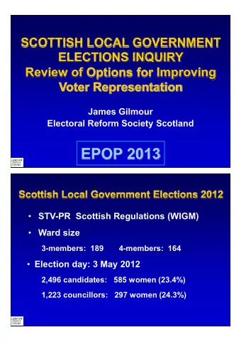 EPOP 2013  Scottish Local Government Elections 2012  STV-PR  Scottish Regulations (WIGM)