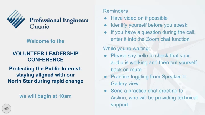 reminders have video on if possible identify yourself