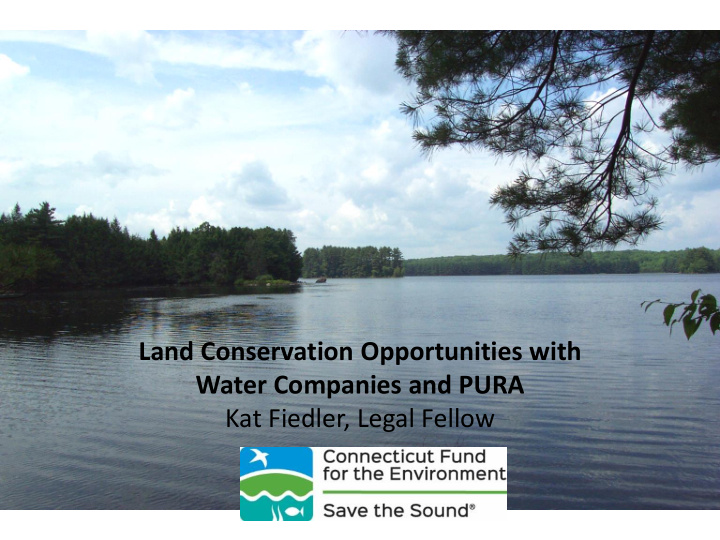 land conservation opportunities with