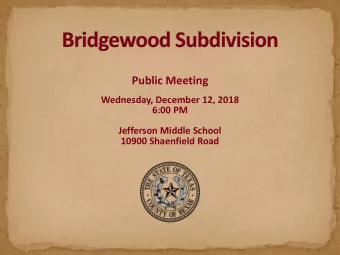 Public Meeting  Wednesday, December 12, 2018  6:00 PM  Jefferson Middle School  10900 Shaenfield