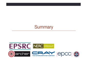 Summary  Access to ARCHER  Various ways to apply for time on ARCHER  Standard research grant