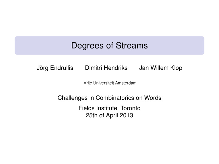 degrees of streams
