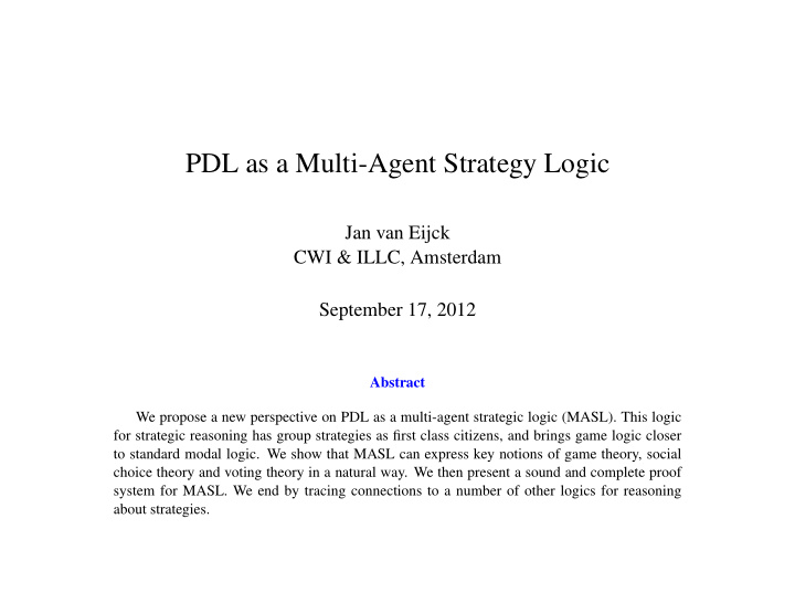 pdl as a multi agent strategy logic