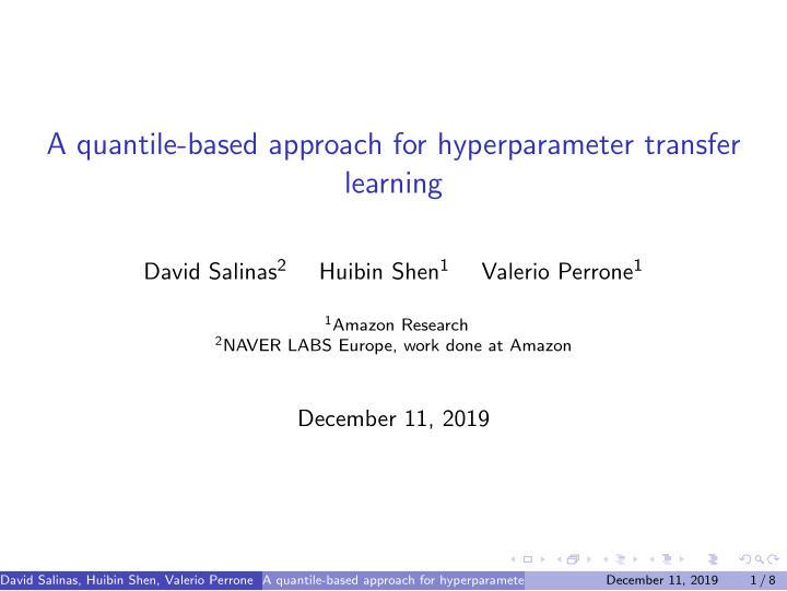 a quantile based approach for hyperparameter transfer