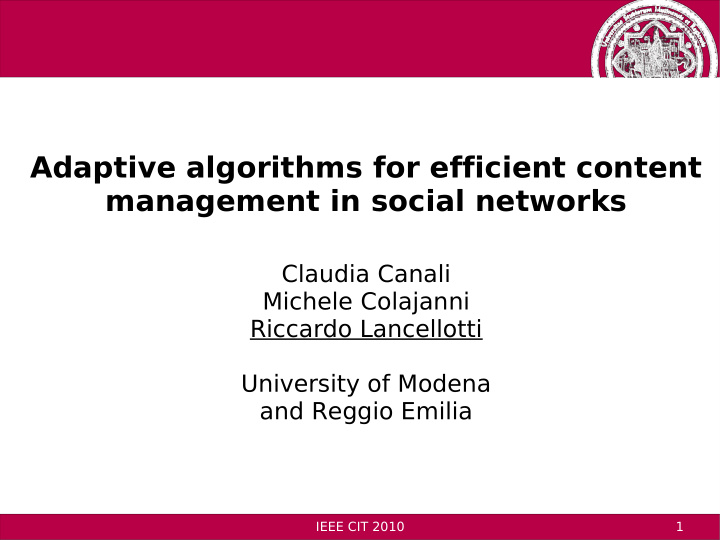 adaptive algorithms for efficient content management in