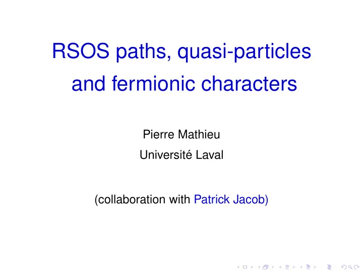 rsos paths quasi particles and fermionic characters