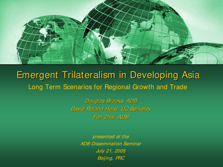 emergent trilateralism in developing asia emergent
